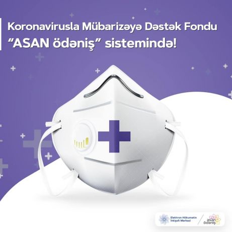 Koronavirusla Mübarizəyə Dəstək Fondu “ASAN ödəniş” sistemində Koronavirusla Mübarizəyə Dəstək Fondu “ASAN ödəniş” sistemində