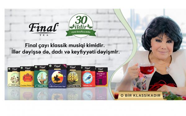 “Final” çay yeni reklam çarxını Flora Kərimova ilə təqdim etdi - VİDEO