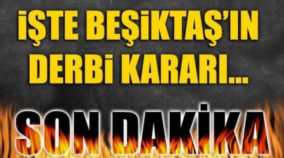 SON DƏQİQƏ! - "Beşiktaş" "derbi" qərarını rəsmi olaraq açıqladı
