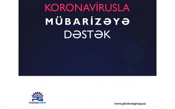 “Plastcon Group” koronovirusla mübarizəyə 5 min vəsait ayırdı