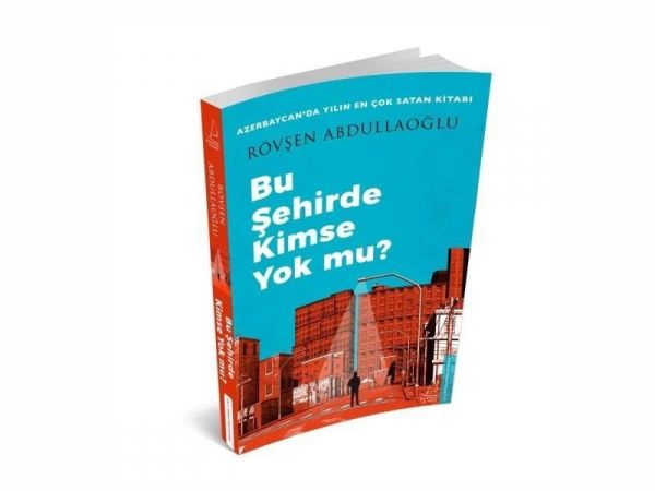 Azerbaycanlı yazarın çoksatan kitabı Türkiye’de yayımlandı