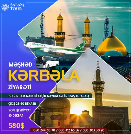 Kərbala ziyarətinə getmək istəyənlərə - ŞAD XƏBƏR! Kərbala ziyarətinə getmək istəyənlərə - ŞAD XƏBƏR!