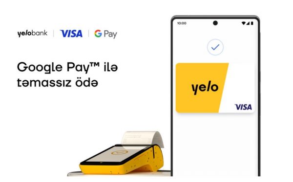 "Google Pay™" artıq "Yelo Bank"da!