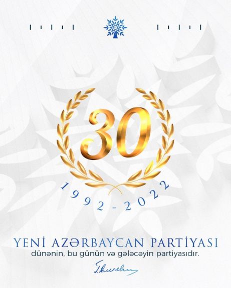 Yeni Azərbaycan Partiyasının yaradılmasından 30 il ötür