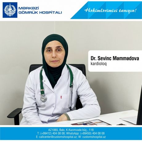Dr.Sevinc Məmmədova - Həkimlərimizi tanıyın!