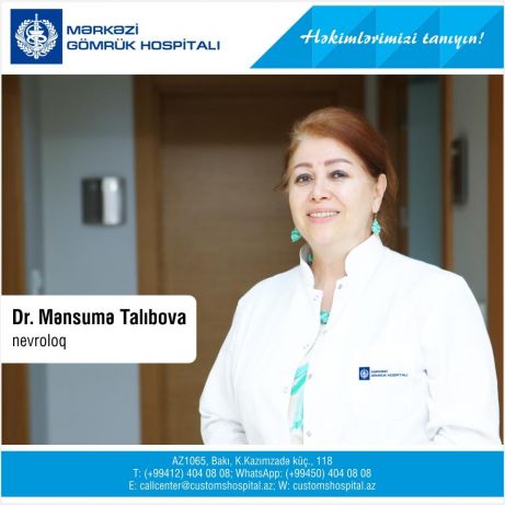EEQ mütəxəssisi Dr.Mənsumə Talıbova - “Həkimlərimizi tanıyın!”
