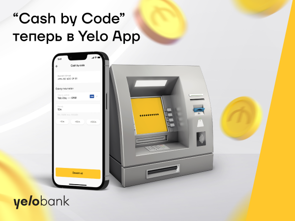 “Cash by Code” xidməti Yelo mobil tətbiqində