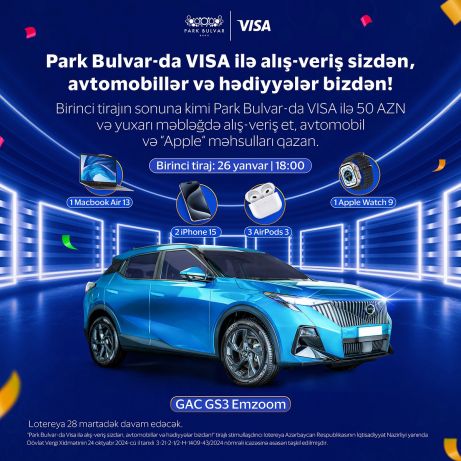 “Park Bulvar”da "VİSA" ilə möhtəşəm lotereyanın