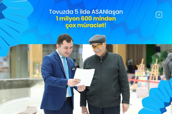 5 ildə Tovuzda ASANlaşan 1 milyon 600 mindən çox müraciət!