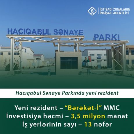 Hacıqabul Sənaye Parkında yeni rezident Hacıqabul Sənaye Parkında yeni rezident
