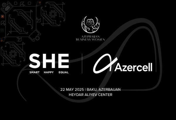 “Azercell” “SHE Congress”in rəqəmsal transformasiya tərəfdaşıdır