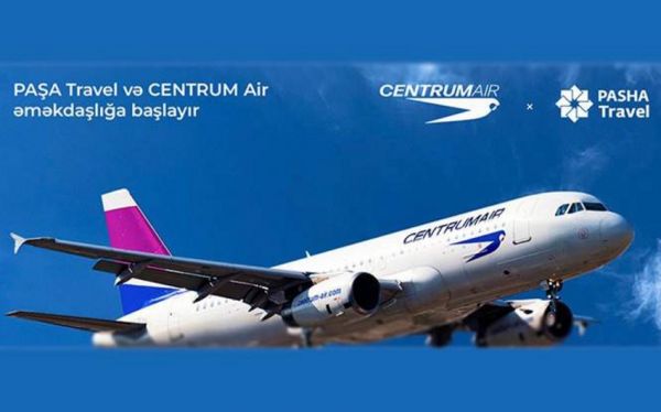 "PAŞA Travel" "CENTRUM Air"in Azərbaycanda baş satış agenti təyin olunub