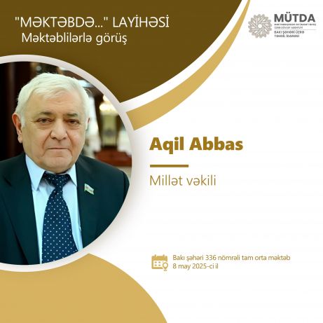 Millət vəkili məktəblilərlə görüşəcək