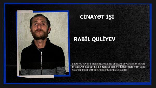 Paytaxtda soyğunçuluq edən şəxs saxlanılıb