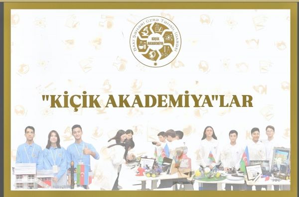 “Kiçik Akademiya”ların fəaliyyəti genişləndirilir