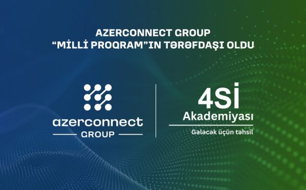 “Azerconnect Group” “4Sİ Akademiyası - Milli Proqram”ın tərəfdaşı oldu