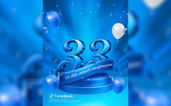 "TuranBank" 33 yaşını qeyd edir
