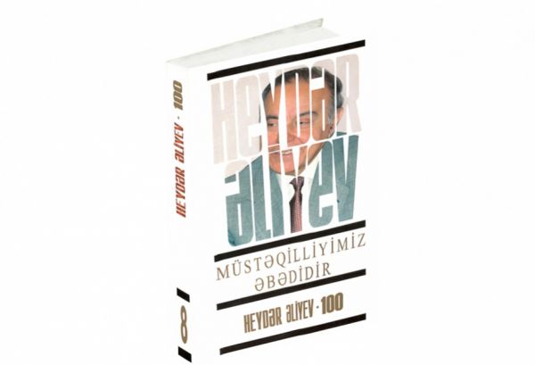 “Heydər Əliyev. Müstəqilliyimiz əbədidir”
