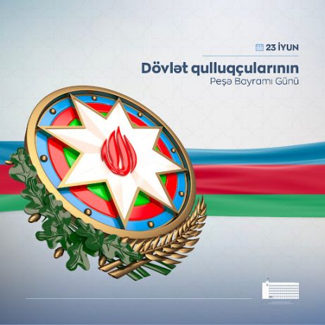 23 iyun Azərbaycanda dövlət qulluqçularının peşə bayramıdır