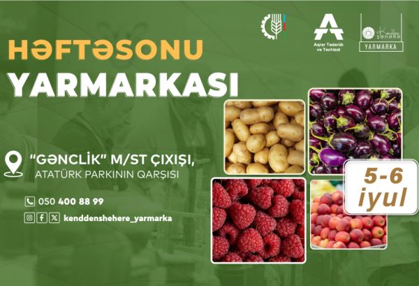 20-dək regiondan 50-yə yaxın fermer həftəsonu yarmarkasında