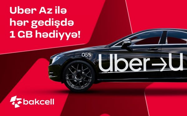 “Bakcell” və “Uber” tərəfdaşlığı genişlənir