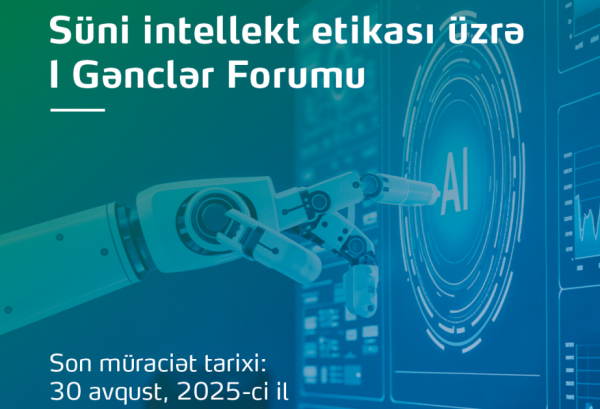 BDU-da Süni intellekt etikası üzrə birinci Gənclər Forumu keçiriləcək