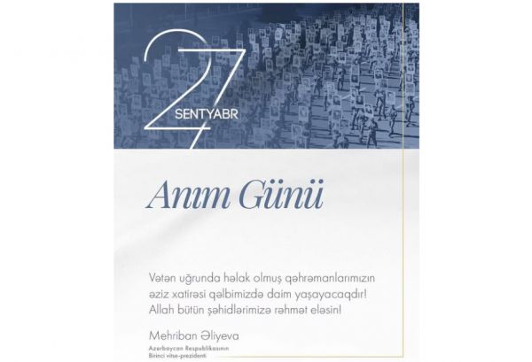 First Vice-President Mehriban Aliyeva shared post on 27 September - Remembrance Day