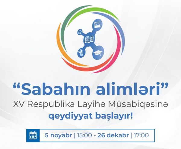“Sabahın alimləri” XV Respublika Layihə