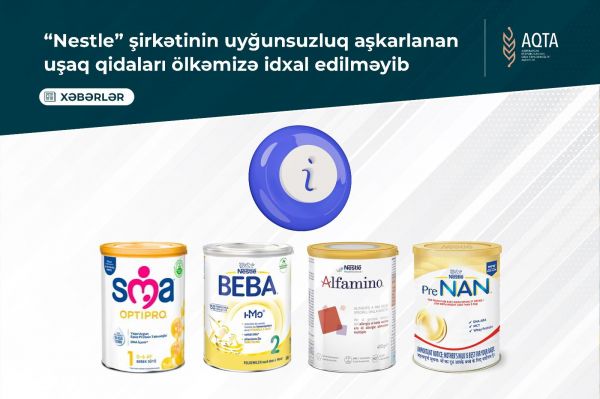 AQTA “Nestle”şirkəti ilə bağlı məlumat yaydı