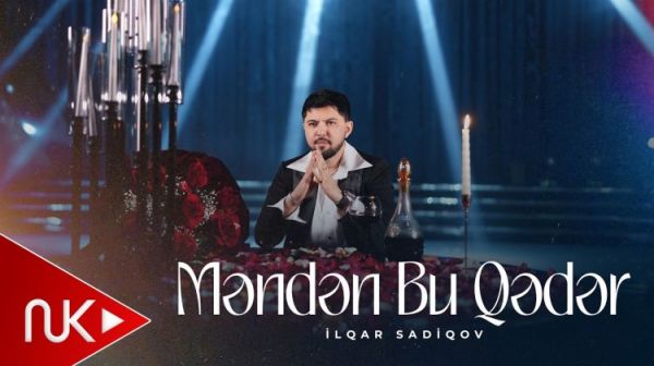 İlqar Sadıqov "Məndən Bu Qədər" adlı klipini təqdim edib - VİDEO