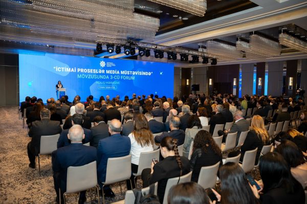 “İctimai proseslər media müstəvisində” mövzusunda III Forum - FOTOLAR