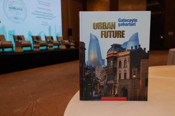 WUF13-ə həsr olunmuş “Urban Future – Gələcəyin şəhərləri” kitabının təqdimatı
