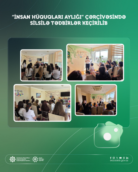 “İnsan hüquqları aylığı” çərçivəsində silsilə tədbirlər keçirilib
