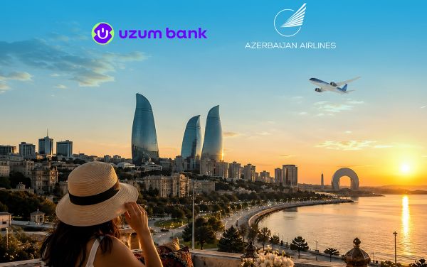 AZAL və “Uzum Bank”dan Özbəkistan sərnişinləri üçün - YENİLİK