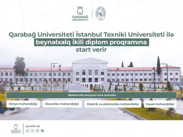 Qarabağ Universiteti İstanbul Texniki Universiteti ilə beynəlxalq ikili diplom proqramına start verir