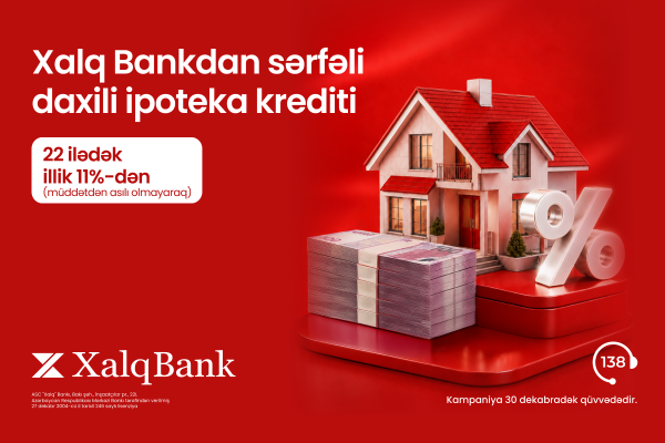 Xalq Bank sərfəli şərtlərlə daxili ipoteka krediti təklif edir