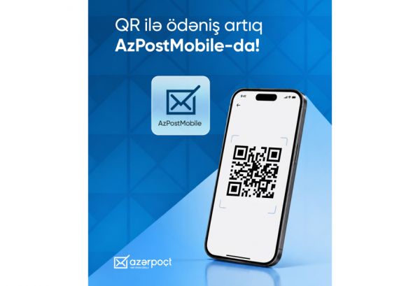 “Azərpoçt”un mobil tətbiqində AZQR ödəniş funksiyası istifadəyə verilib