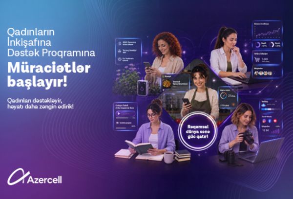 “Azercell” qadınları dəstəkləyən müsabiqə elan edir