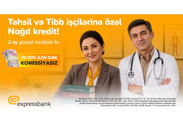 Tibb və təhsil işçilərinə güzəştli kredit imkanı – illik 8,5%-dən