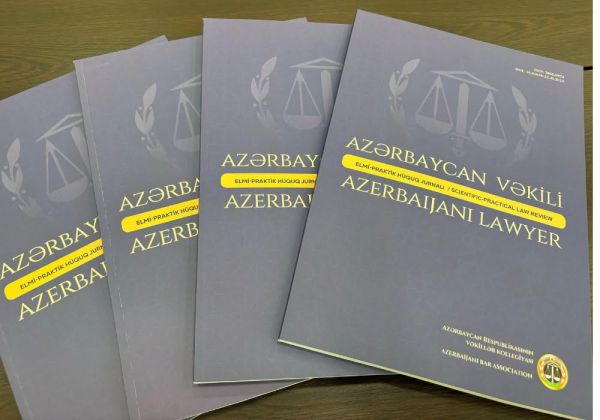 “Azərbaycan Vəkili” elmi-praktik hüquq jurnalının növbəti sayı işıq üzü görüb